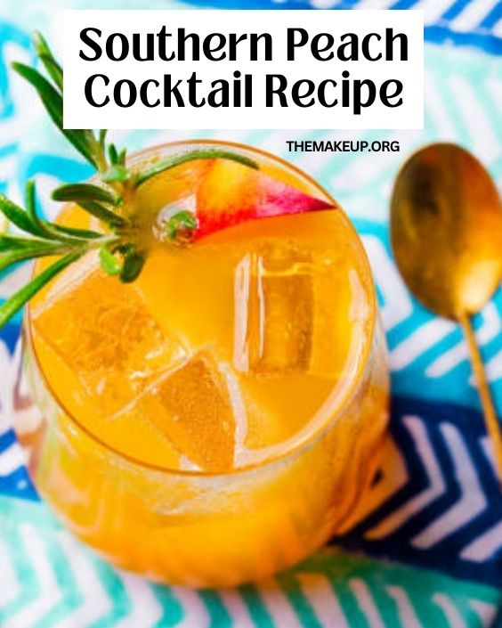 Southern Peach Cocktail Recipe