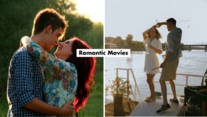 Top Notch ROMANTIC MOVIES