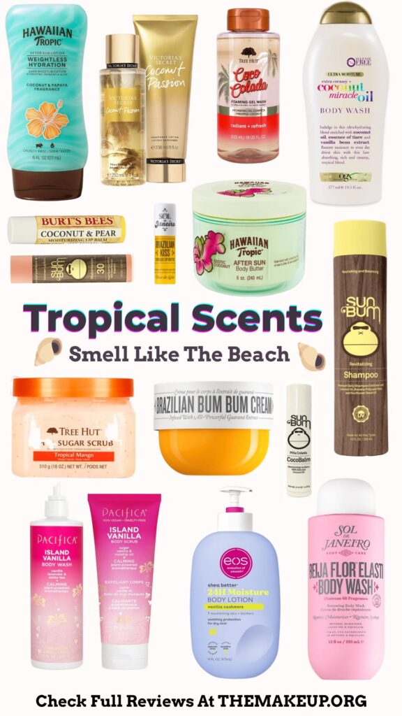 Tropical Scents Smell Like the beach!