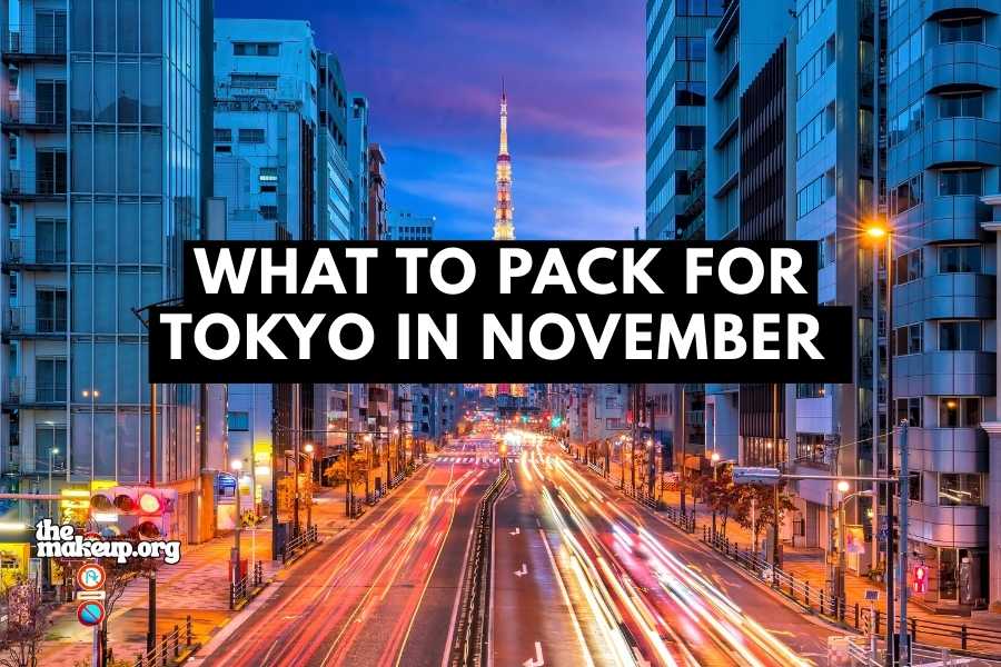 What to Pack Tokyo November Packing List