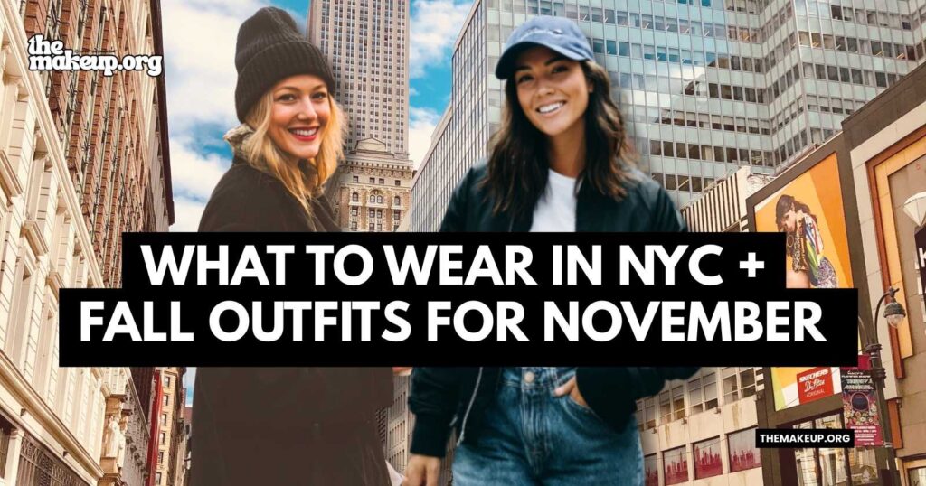 what to wear New York November fall outfits