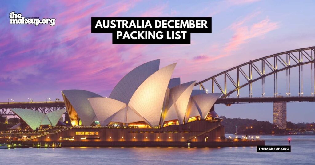 what to pack Australia december packing list