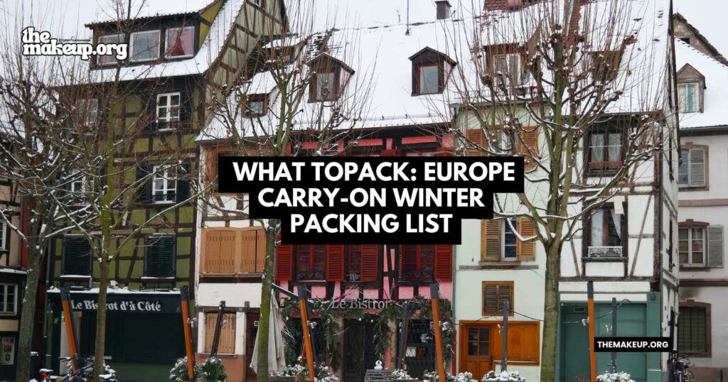 what to pack Europe Carry-on winter packing list