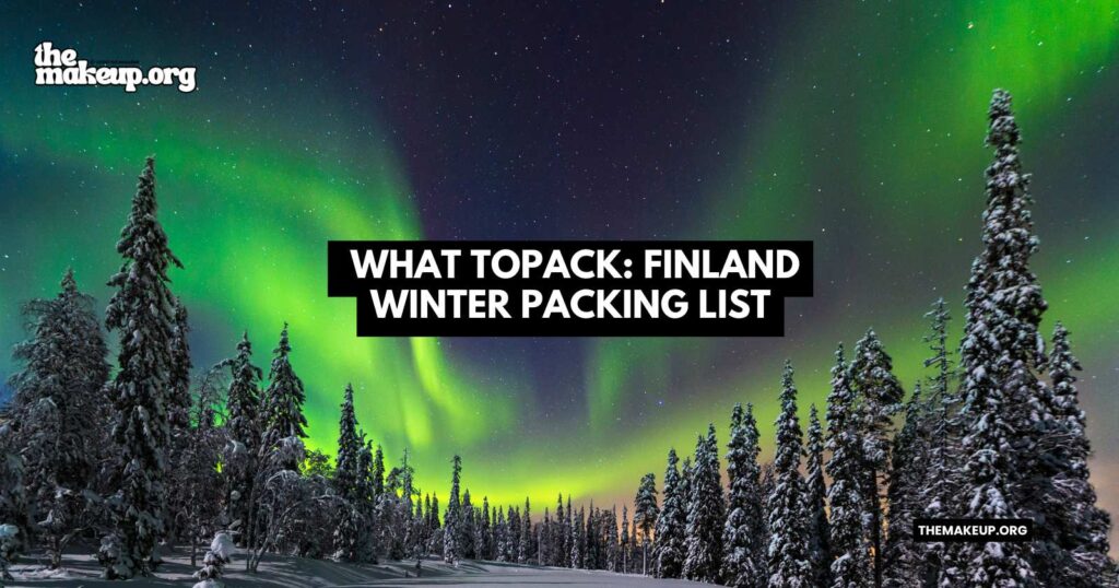 what to pack Finland winter packing list