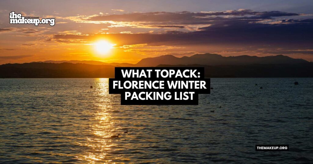 what to pack Florence winter packing list