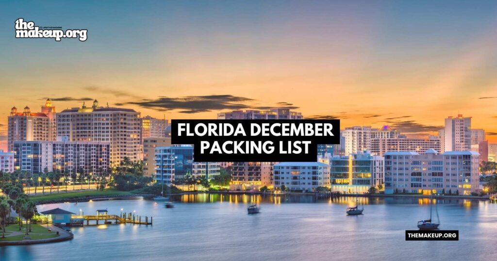 what to pack Florida packing list December