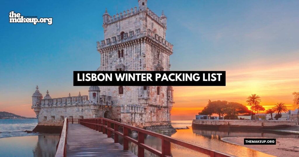 what to pack Lisbon winter packing list