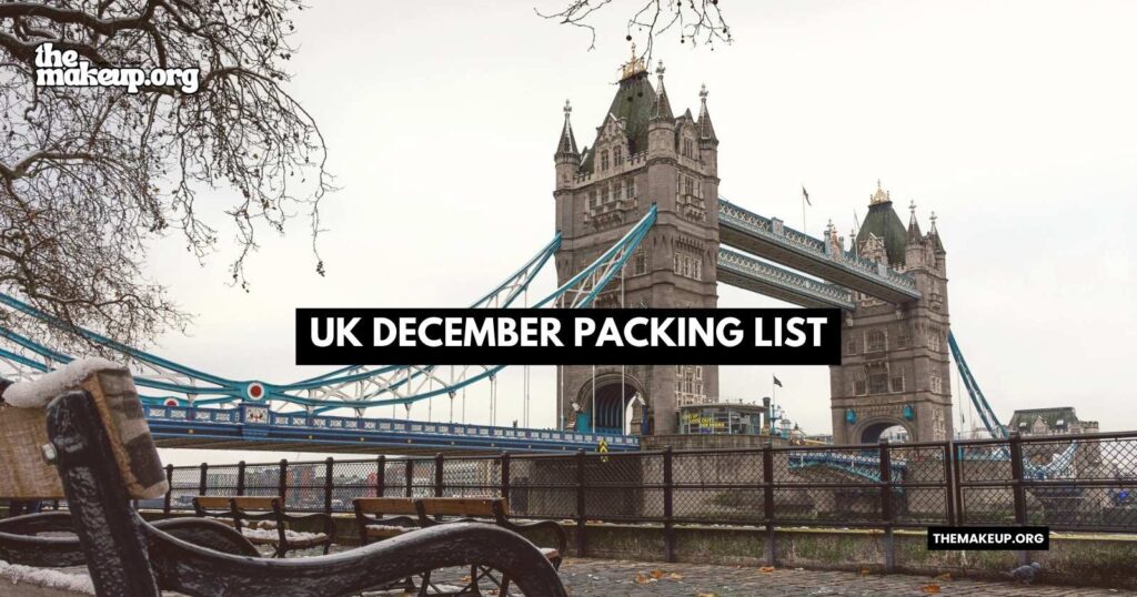 what to pack UK december packing list
