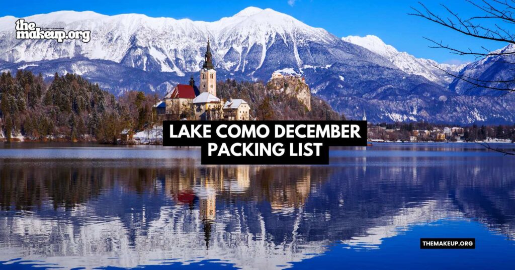 what to pack lake como packing list December