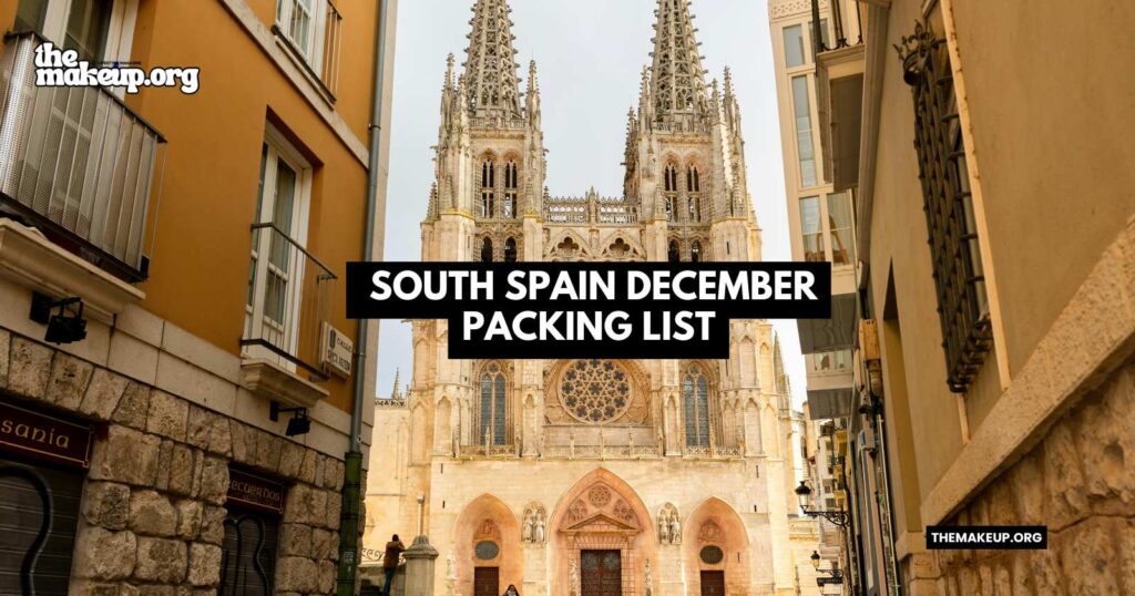 what to pack south spain packing list December