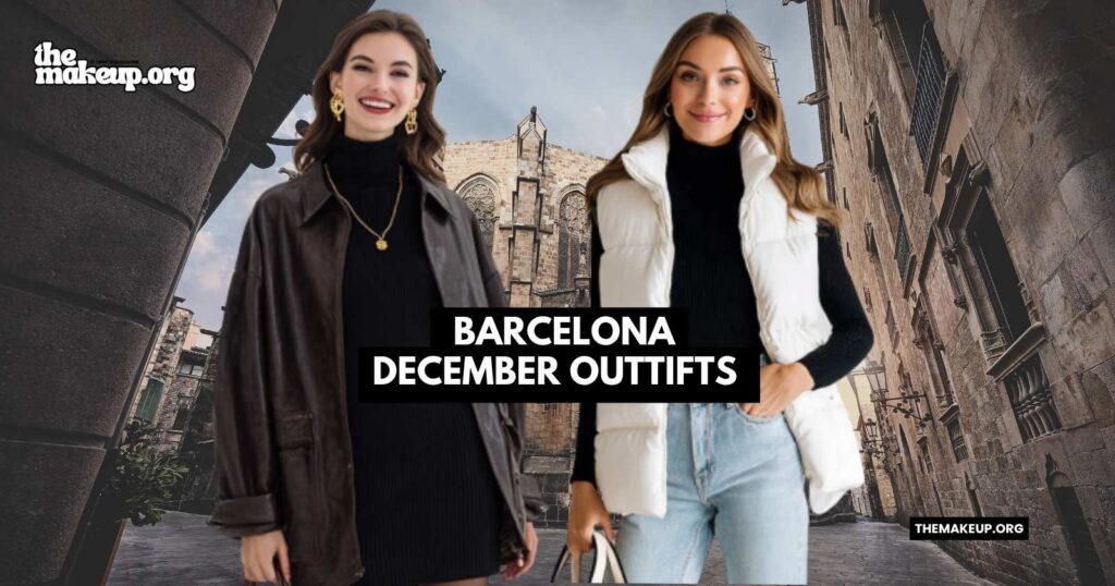 Barcelona december outtifts