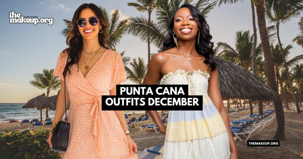 Punta Cana outfits december