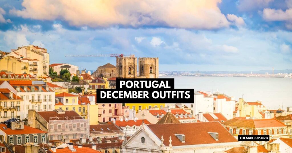portugal december outfits