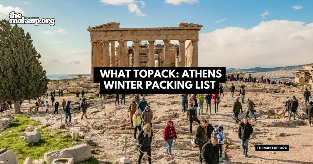 what to pack Athens winter packing list
