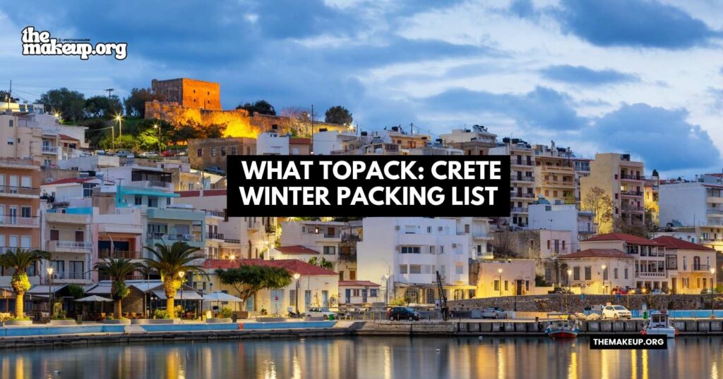 what to pack Crete winter packing list