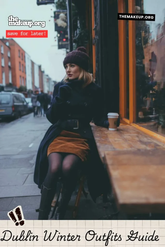 Cold Weather Outfits Dublin