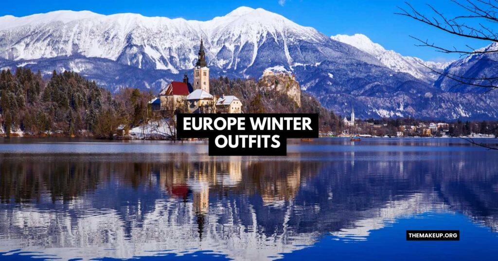 Stylish Europe Winter Outfits Inspo