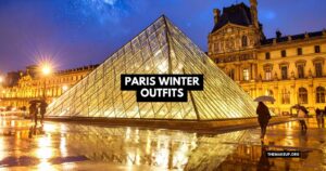 Top Paris Winter Outfits Inspo