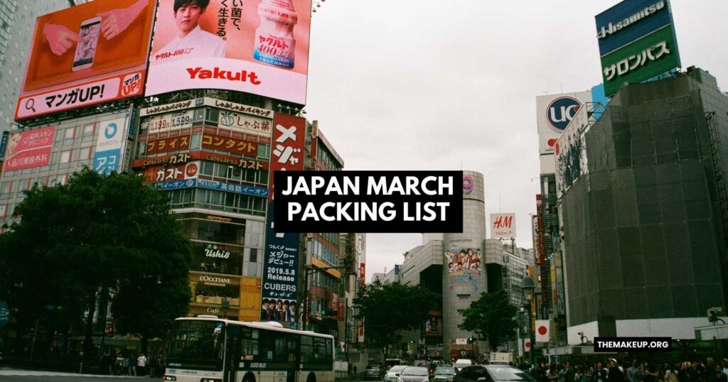 Japan March Packing List Ultimate