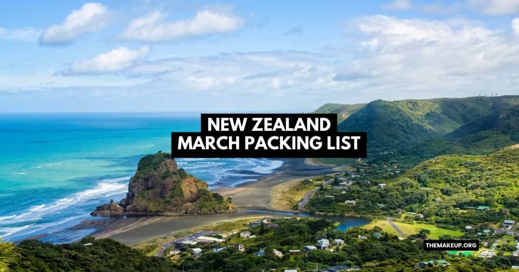 New Zealand March Packing List