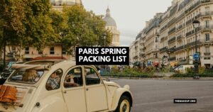 Paris Spring Packing List Feat
