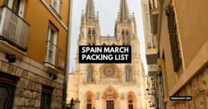 Spain March Packing List Feat