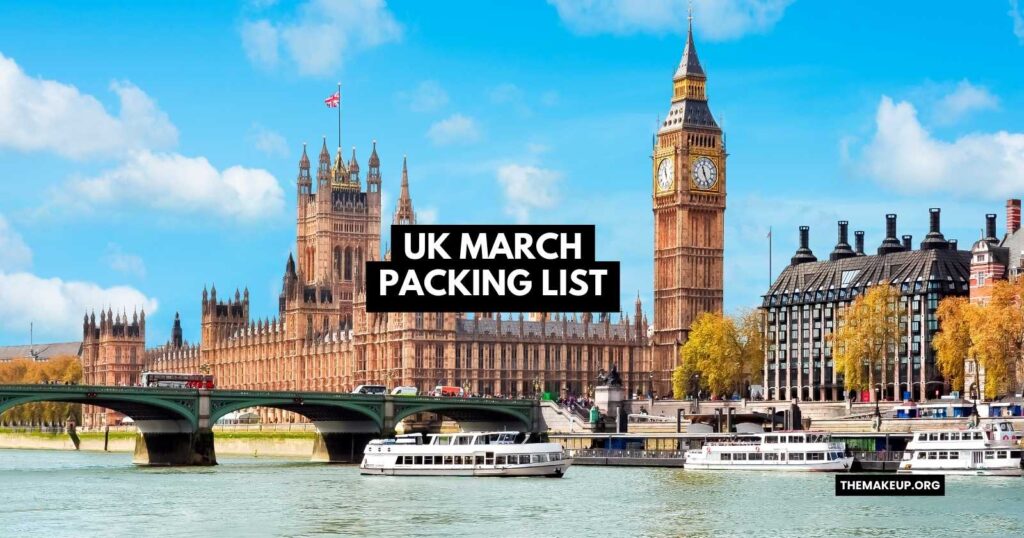 UK March Packing List Feat