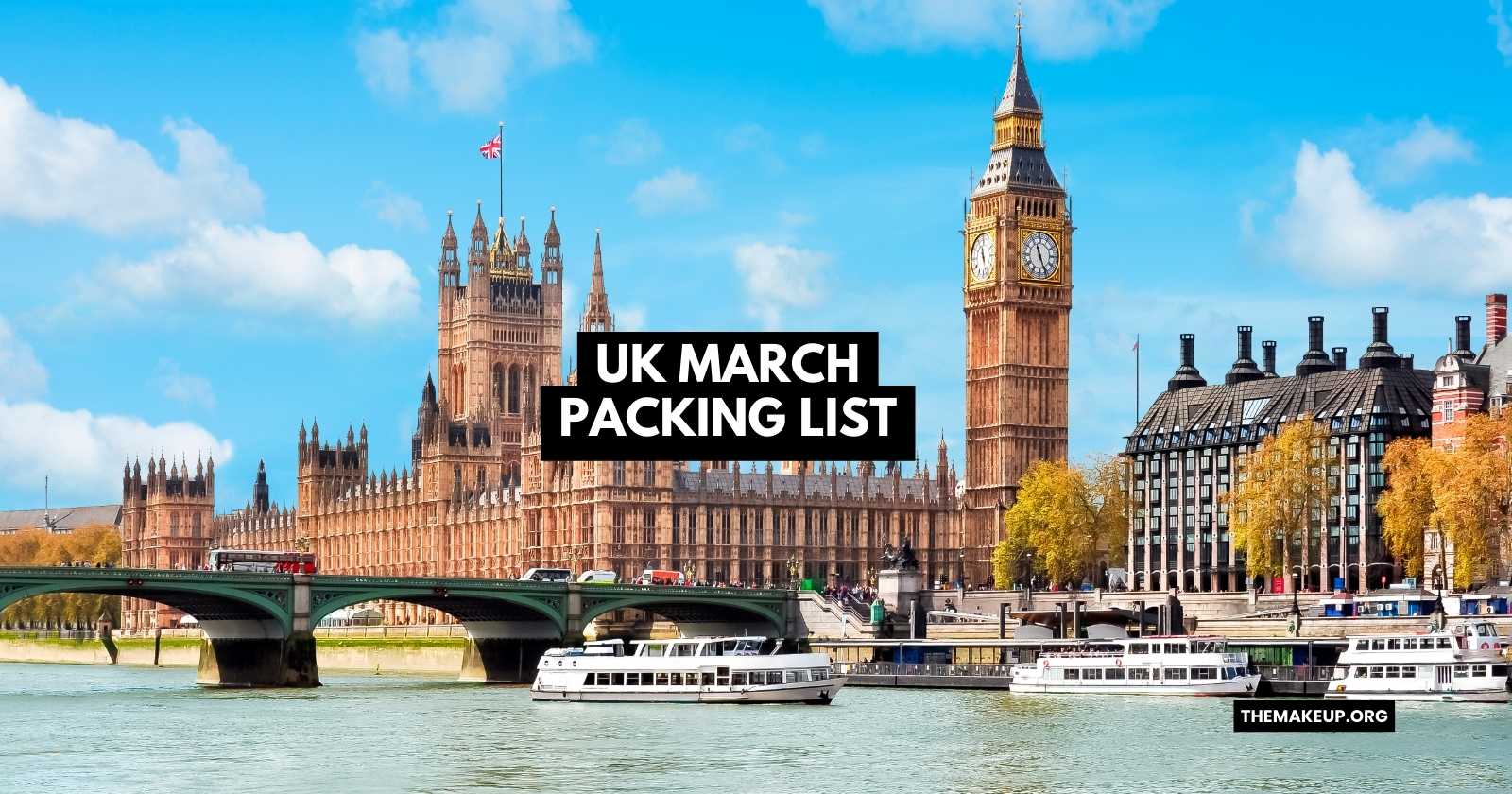 UK March Packing List Feat