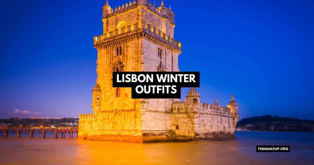 Best Lisbon Winter Outfits Inspo