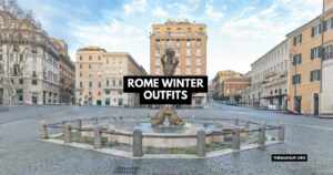 Best Rome Winter Outfits Inspo