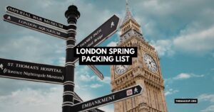 London Spring Packing List Feat