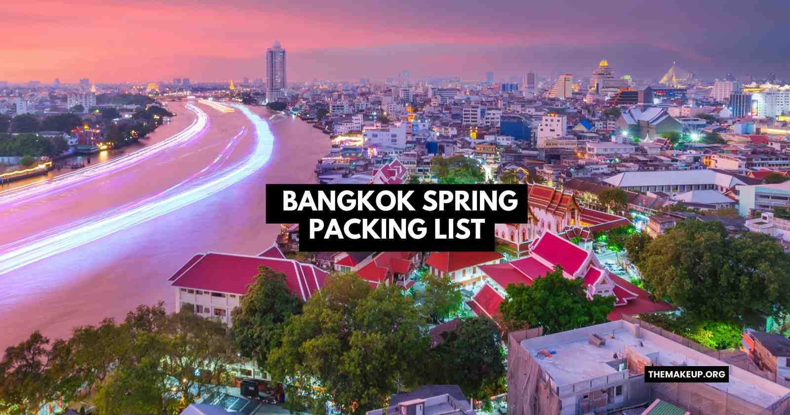 Bangkok Spring Packing List