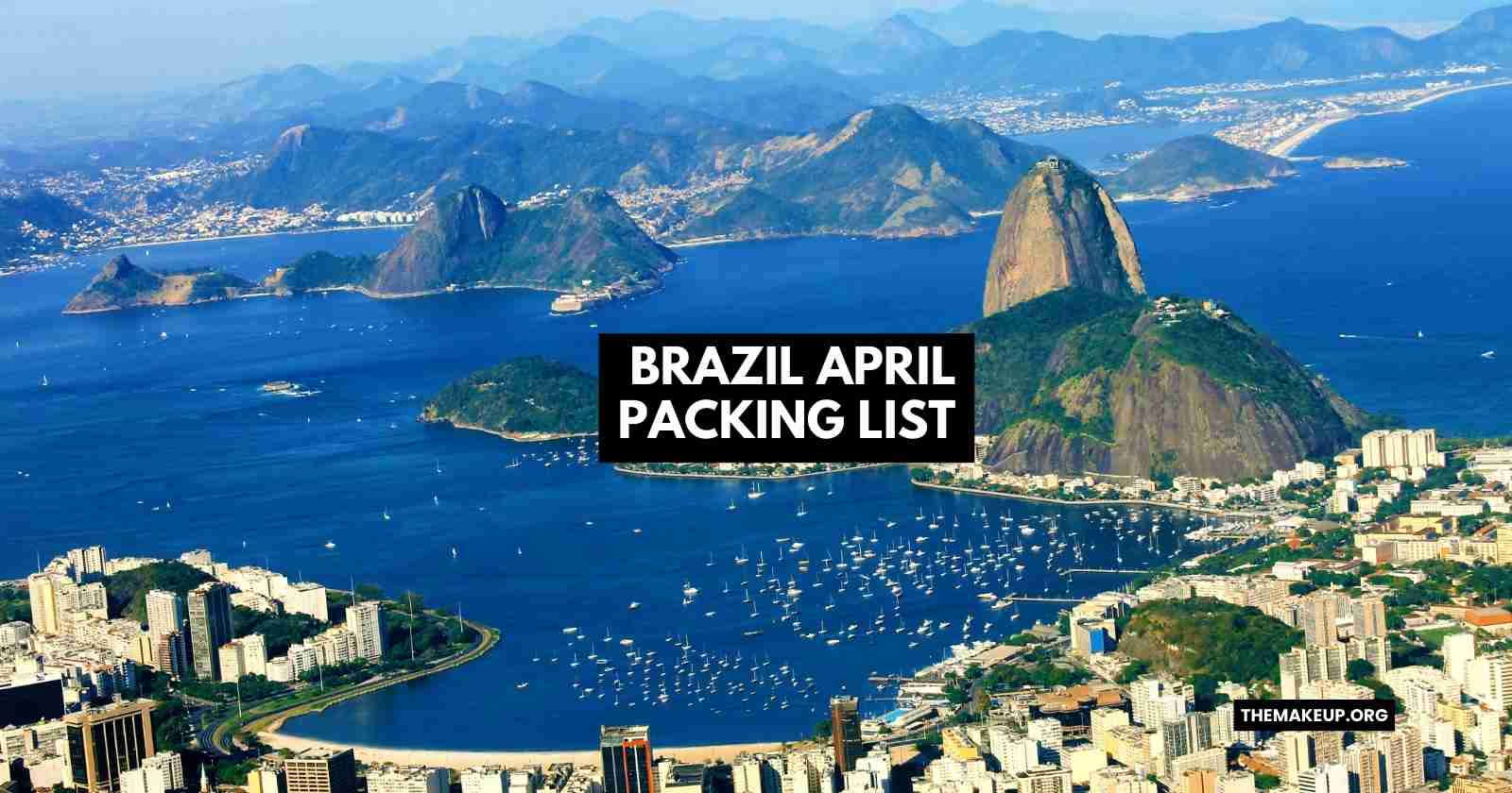 Brazil April Packing List