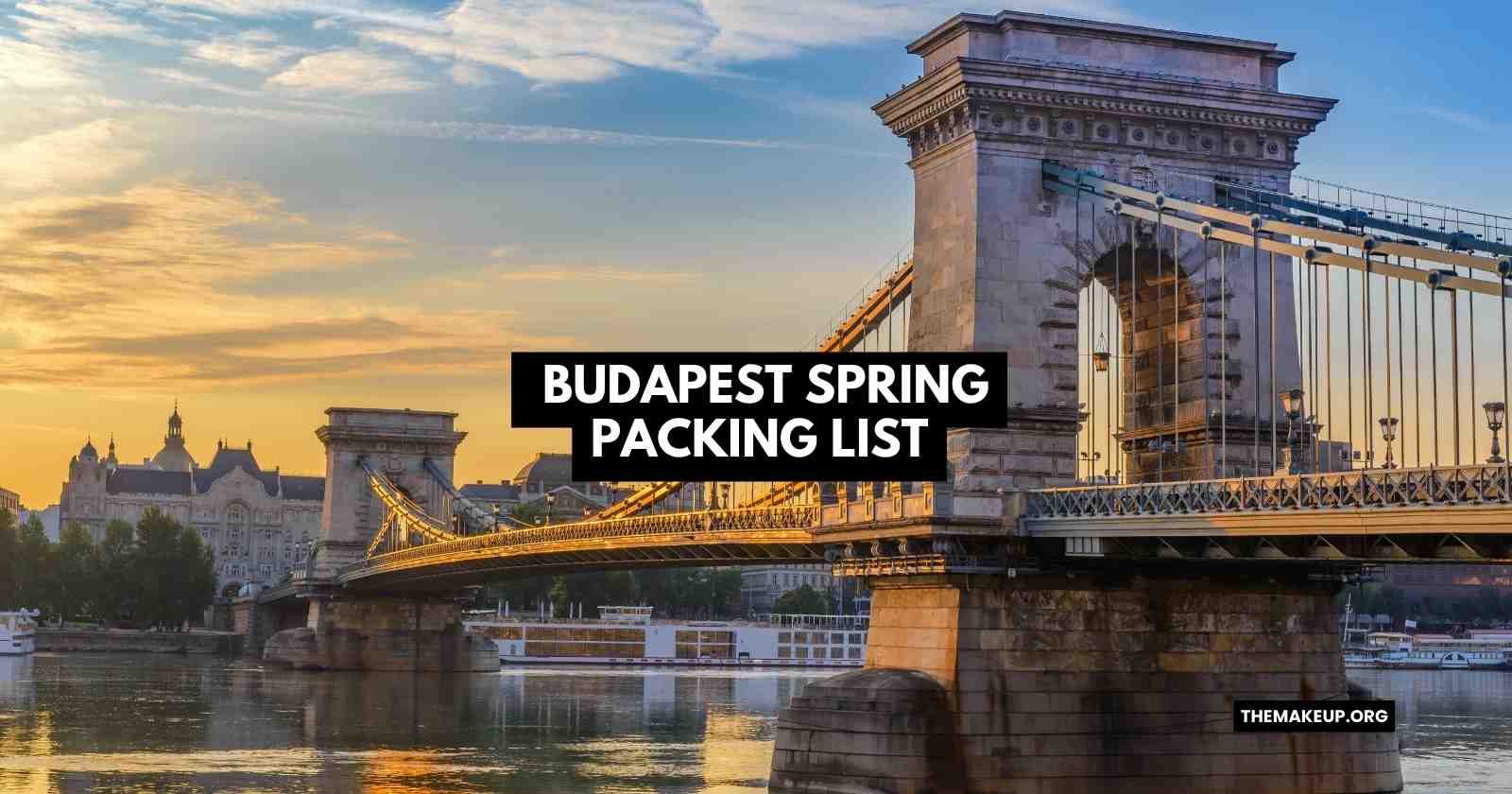 Budapest Spring Packing List