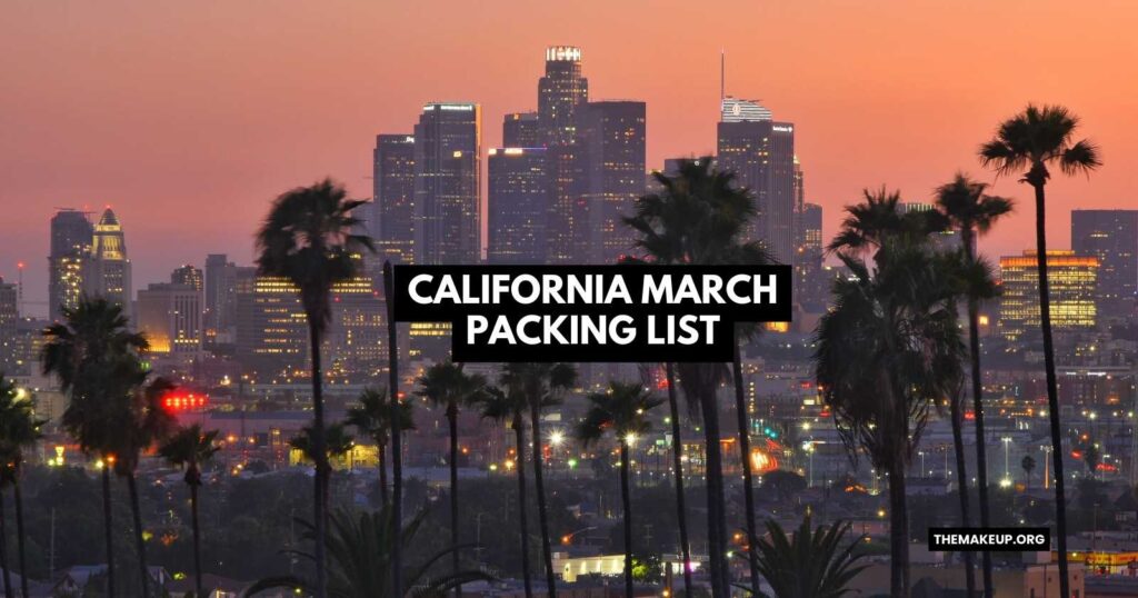 California March Packing List feat