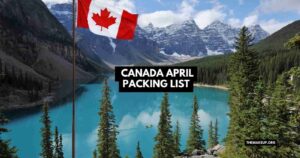 Canada April Packing List feat.jpg