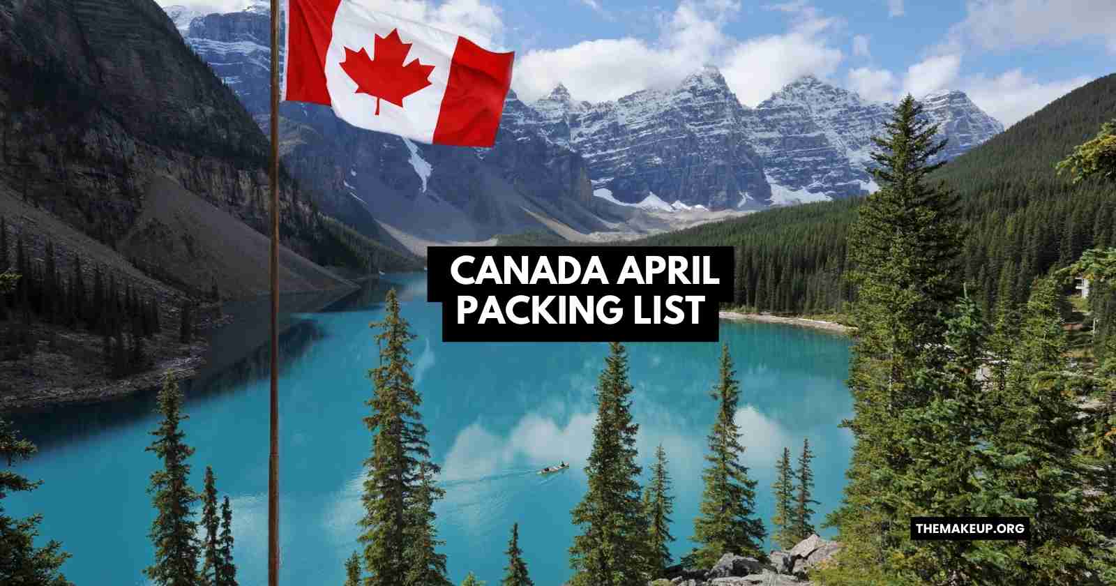 Canada April Packing List feat.jpg