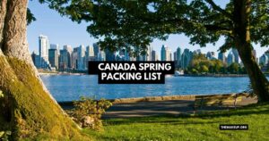 Canada Spring Packing List feat