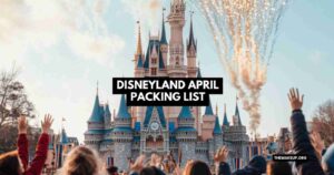 Disneyland April Packing List feat.jpg