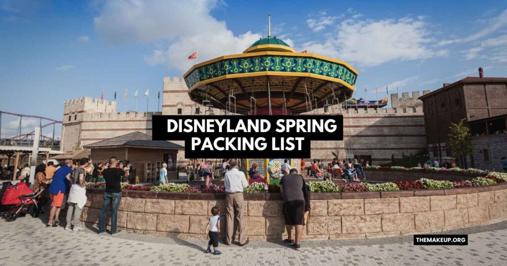 Disneyland Spring Packing List Feat