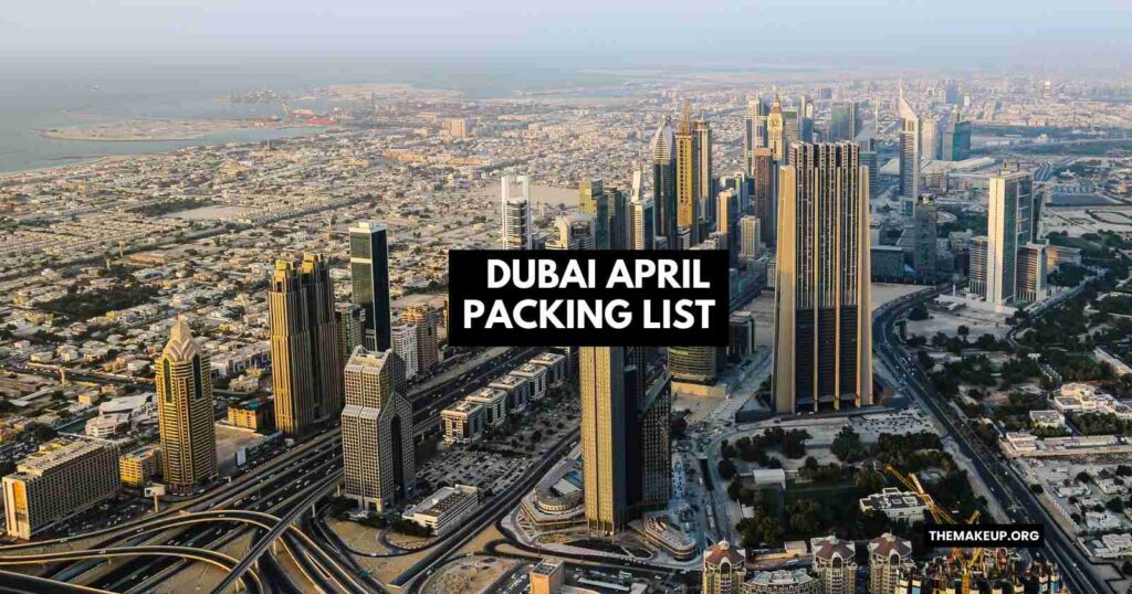 Dubai April Packing List feat.jpg