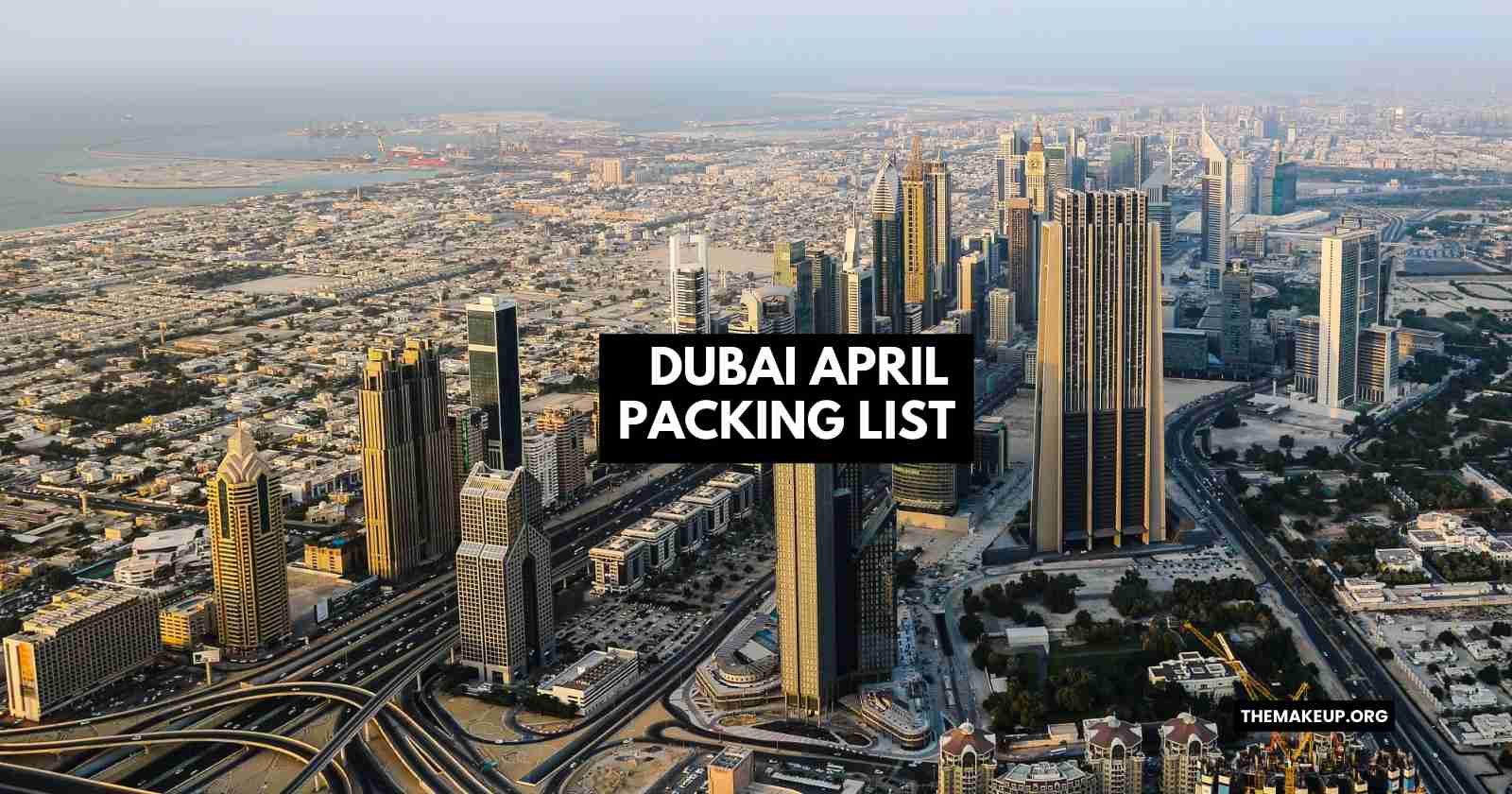 Dubai April Packing List feat.jpg