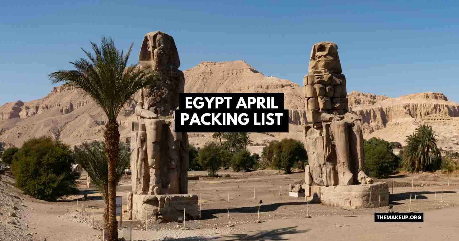 Egypt April Packing List