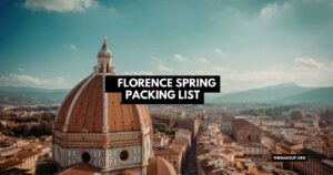Florence Spring Packing List feat