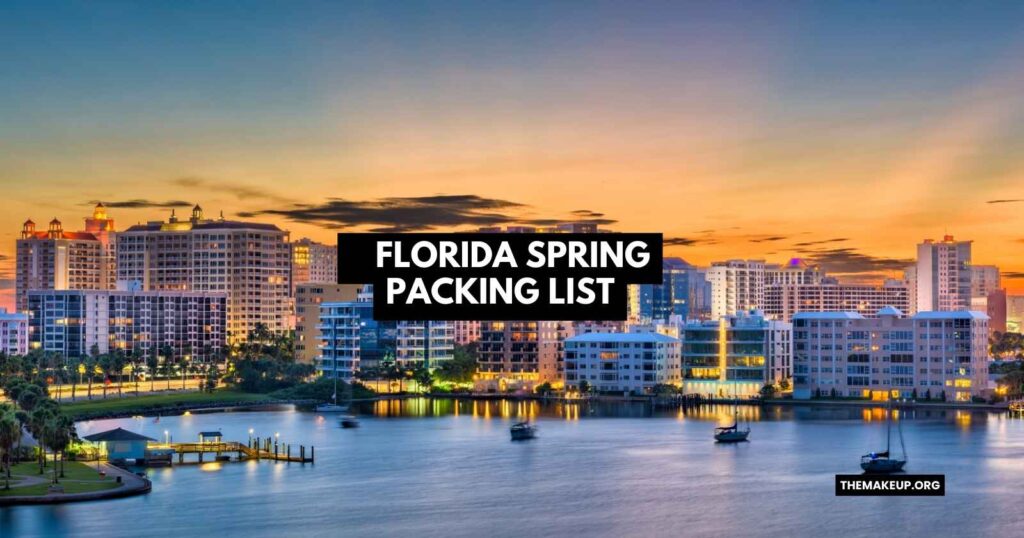 Florida Spring Packing List feat