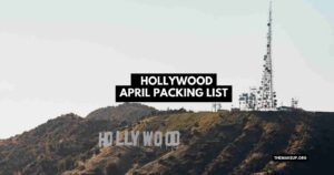 Hollywood April Packing List feat.jpg