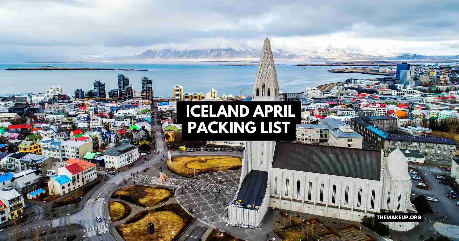 Iceland April Packing List