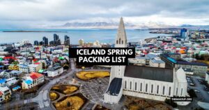 Iceland Spring Packing List feat