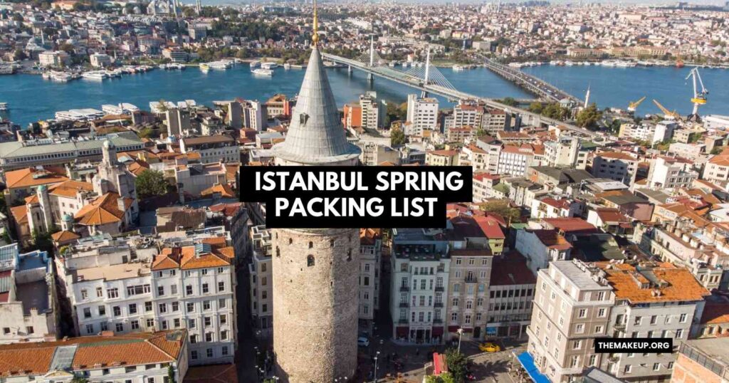 Istanbul Spring Packing List feat.jpg