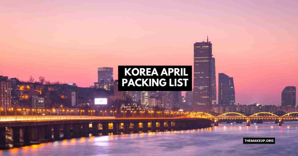 Korea April Packing List feat.jpg